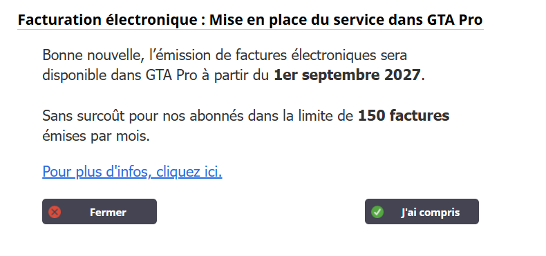 Pop-in informant les utilisateurs de GTA Pro de l'émission des factures dans le cadre de la législation sur la facturation électronique.
